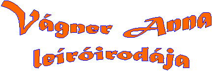 V�gner Anna le�r�irod�ja